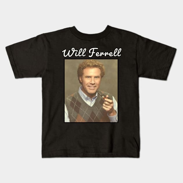 Will Ferrell  \ 1967 Kids T-Shirt by DirtyChais